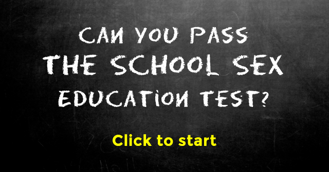 Can You Pass The School Sex Education Test Mydailyquizz 9341