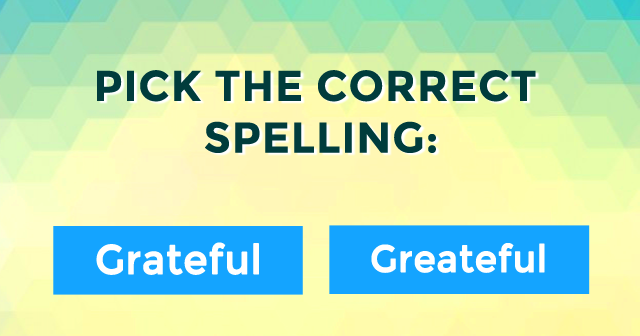 We Gave This Basic Spelling Quiz To 92 Americans And Only 6 Passed It ...